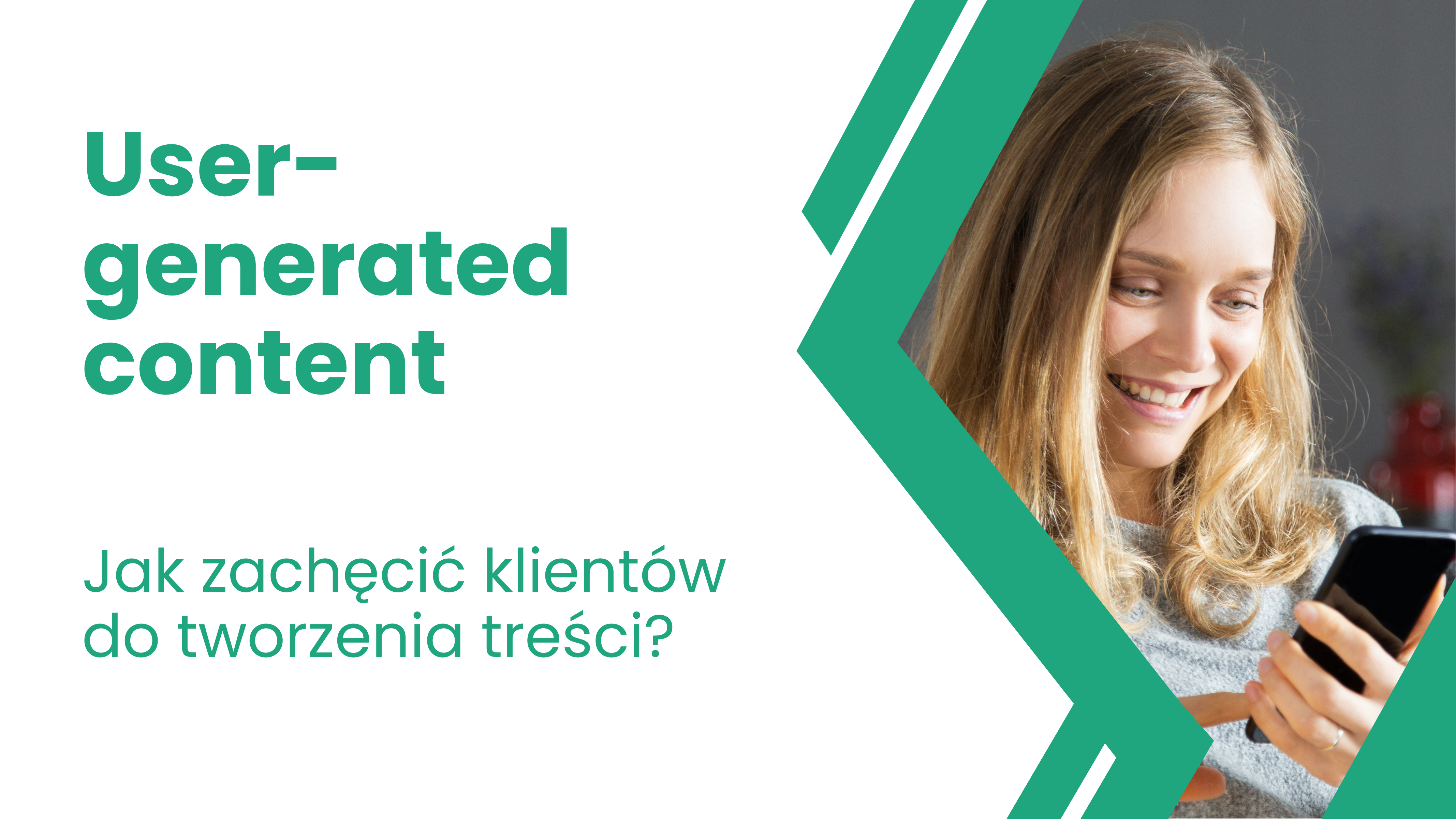 User-generated content – jak zachęcić klientów do tworzenia treści?