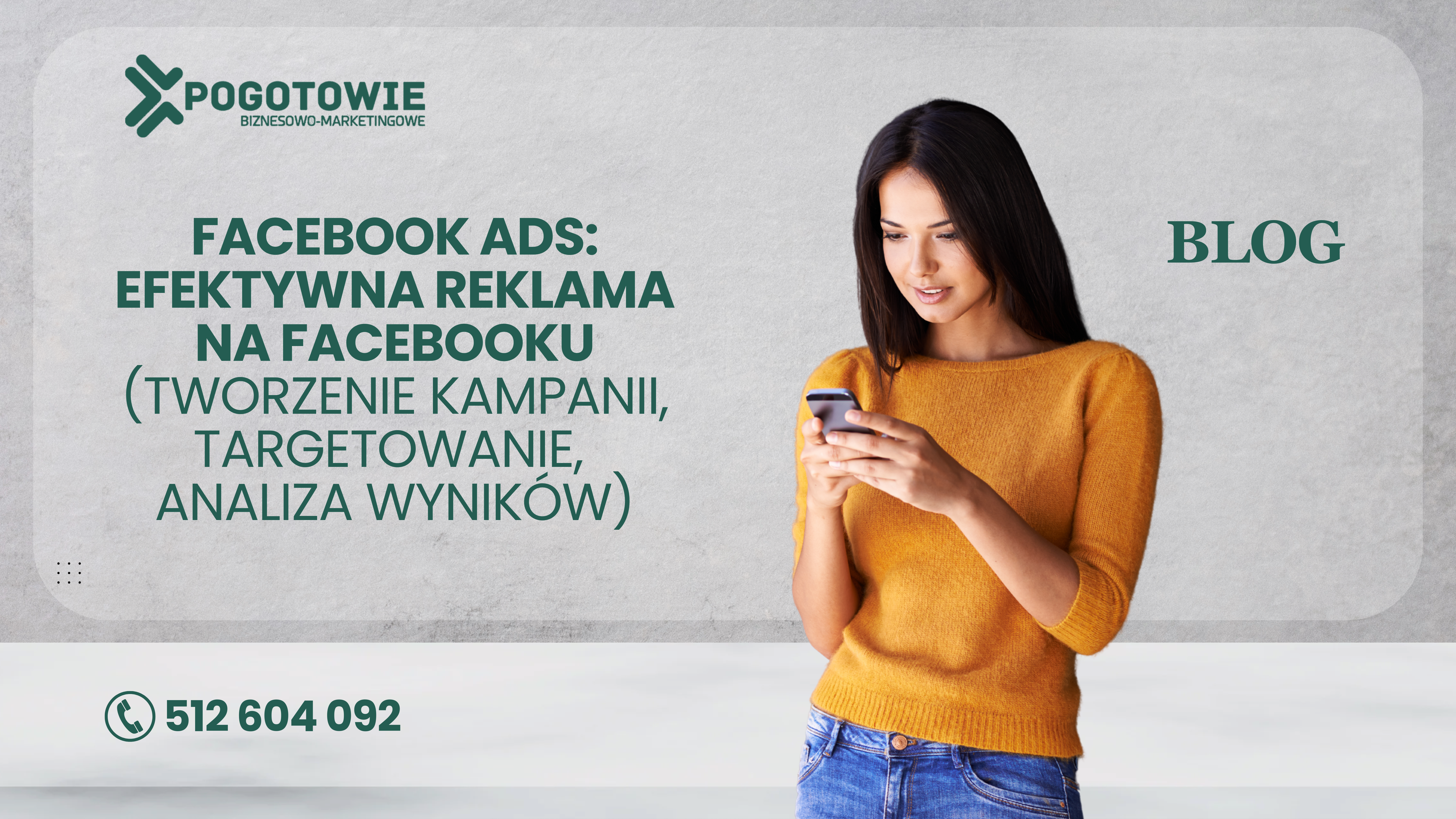Facebook Ads: efektywna reklama na Facebooku (tworzenie kampanii, targetowanie, analiza wyników)