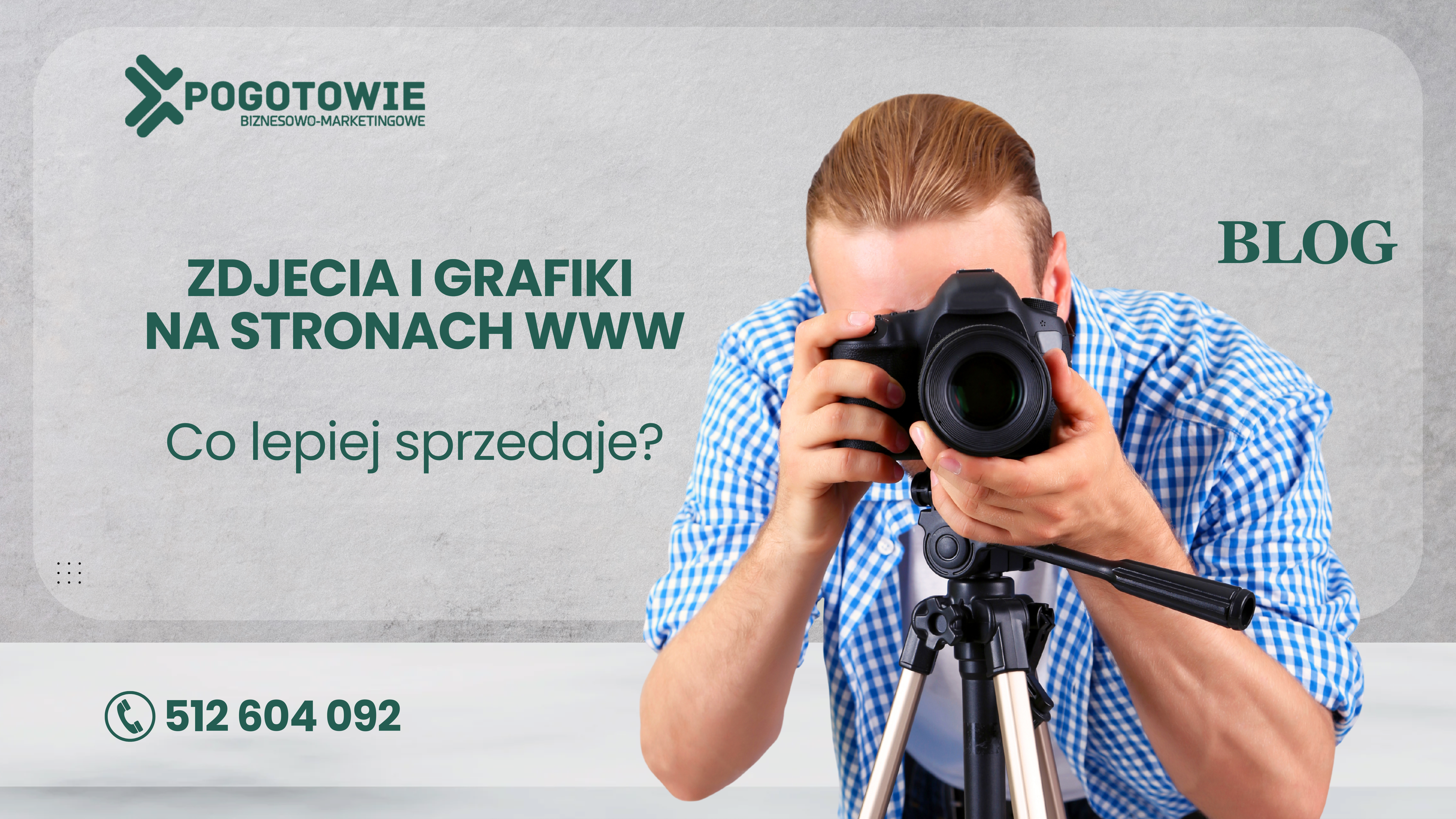 Zdjęcia i grafiki na stronach WWW –  jak zwiększają zaufanie do strony?
