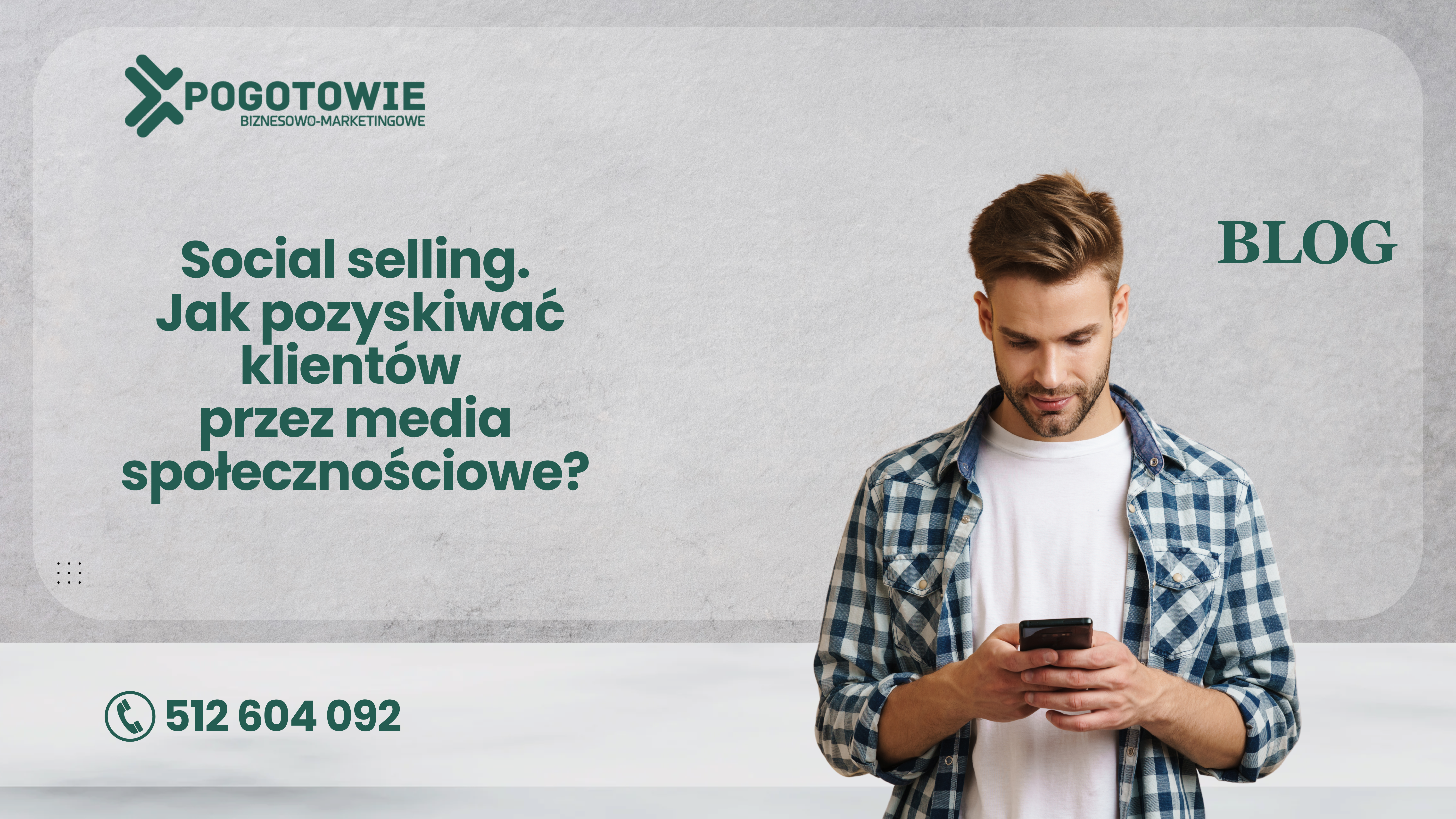Social selling – jak pozyskiwać klientów przez media społecznościowe?
